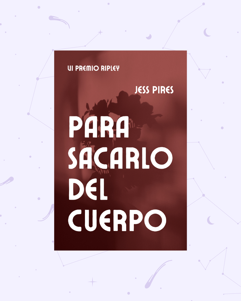 Cubierta provisional de Para sacarlo del cuerpo, VI Premio ripley. El título destaca sobre la sombra de una planta sobre una pared.