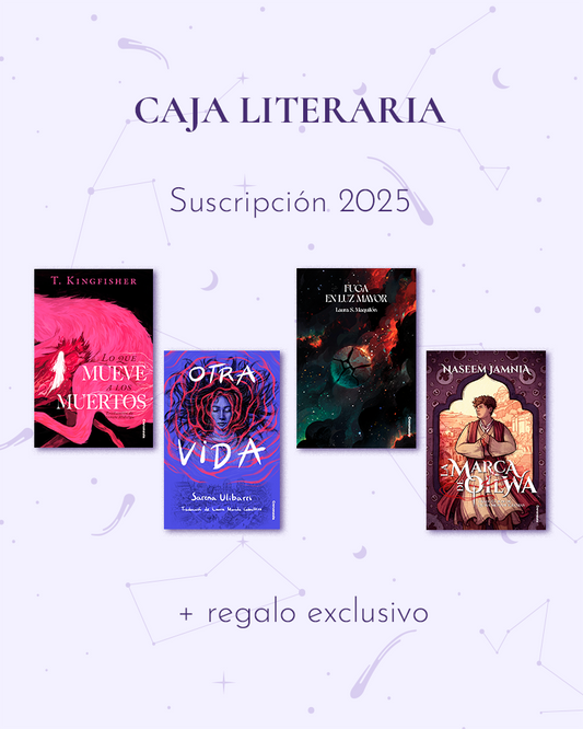 Caja literaria. Suscripción 2025. Lo que mueve a los muertos, de T. Kingfisher. Otra vida, de Sarena Ulibarri. Fuga en luz mayor, de Laura S. Maquilón, La marca de Qilwa, de Naseem Jamnia, y un regalo exclusivo